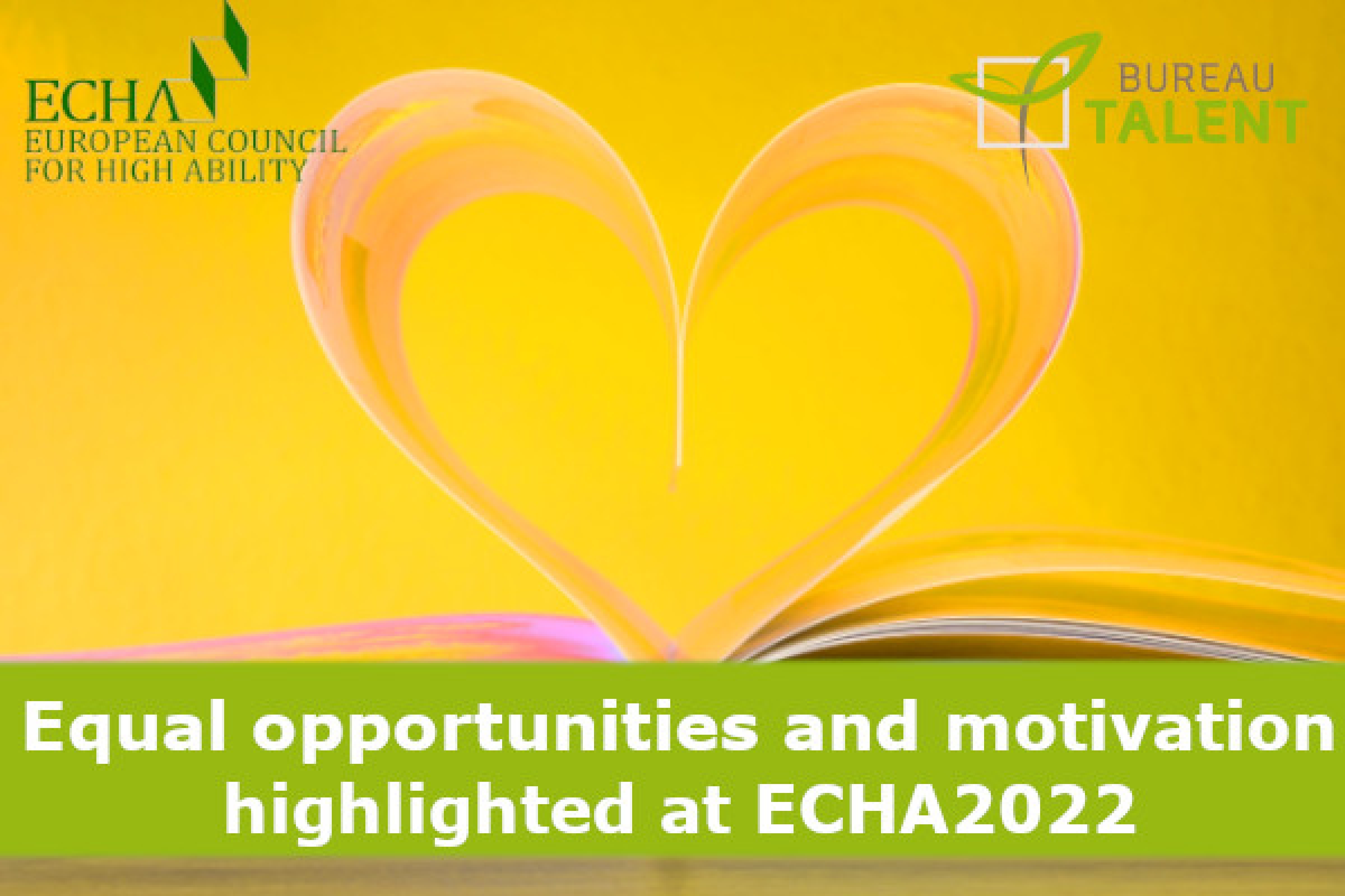 Equal opportunities and motivation at ECHA2022